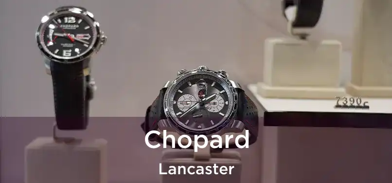 Chopard Lancaster